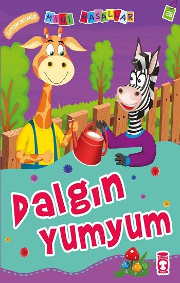Dalgın Yumyum - Timaş Çocuk Kitap