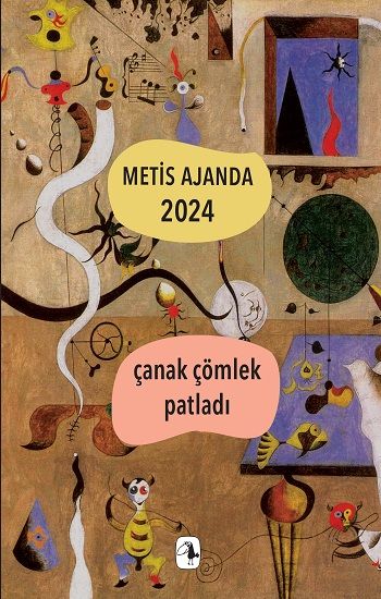 Metis Ajanda 2024: Çanak Çömlek Patladı - Metis Yayınları Kitap