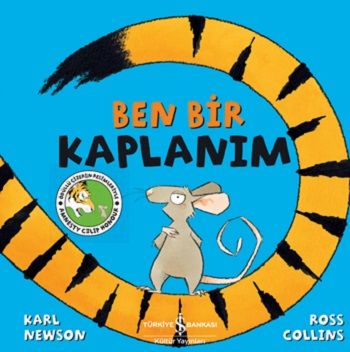 Ben Bir Kaplanım - İş Bankası Kültür Yayınları Kitap