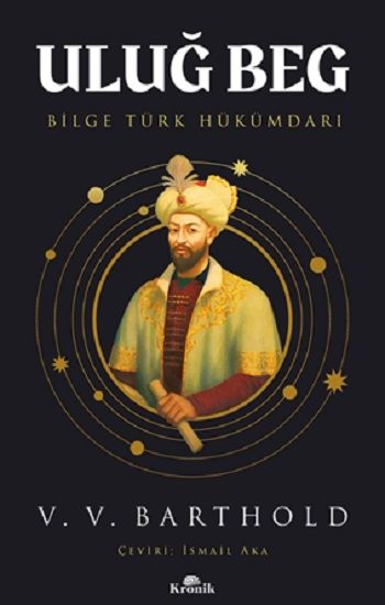 Uluğ Beg - Kronik Kitap Kitap