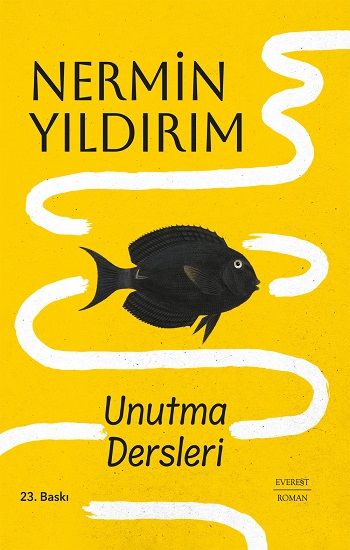 Unutma Dersleri (Ciltli) - Everest Yayınları Kitap
