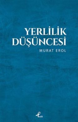 Yerlilik Düşüncesi - Profil Kitap Kitap