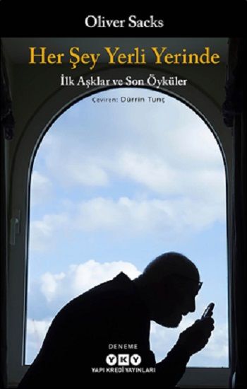 Her Şey Yerli Yerinde – İlk Aşklar ve Son Öyküler - Yapı Kredi Yayınları Kitap