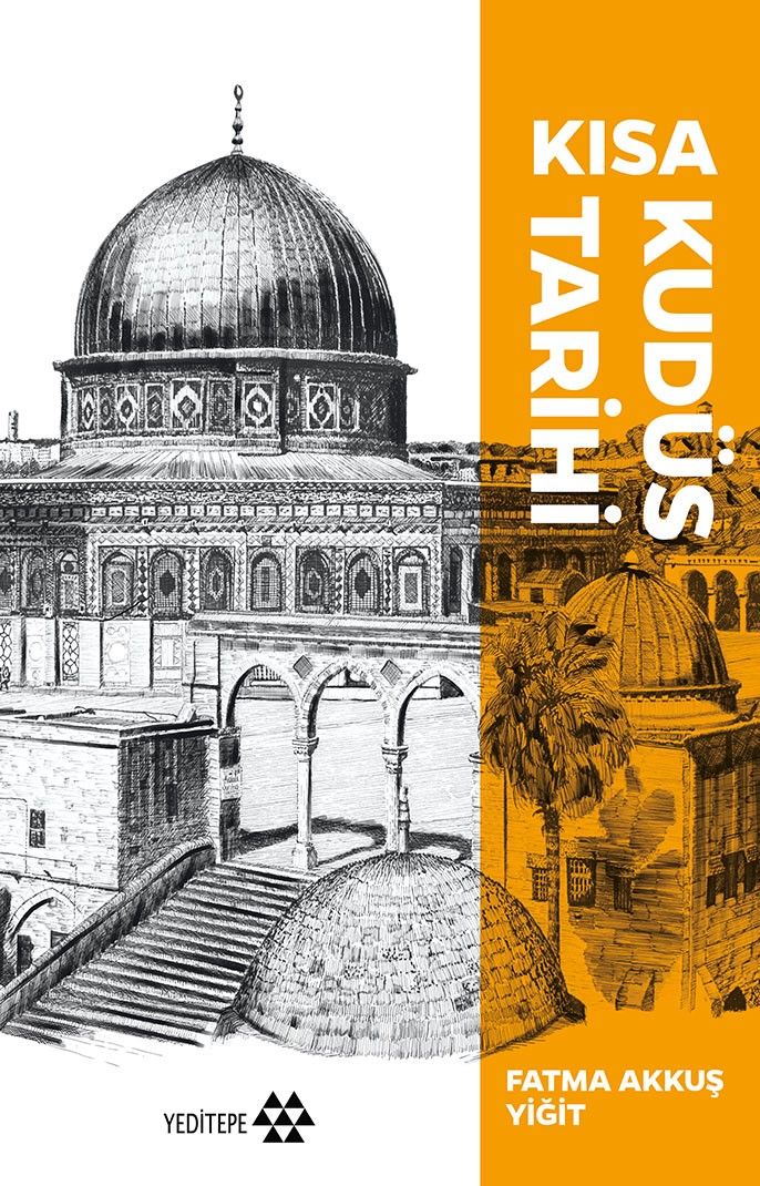 Kısa Kudüs Tarihi - Yeditepe Yayınevi Kitap