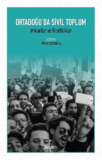 Ortadoğu’da Sivil Toplum - Kadim Yayınları Kitap