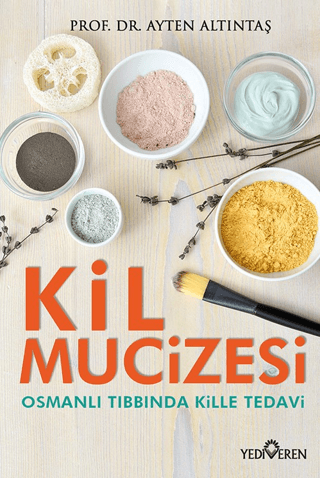 Kil Mucizesi - Yediveren Yayınları Kitap