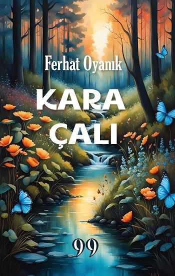 Kara Çalı - Doksan Dokuz Yayınları Kitap