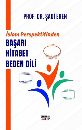 İslam Perspektifinden Başarı Hitabet Beden Dili - Çağlayan Kitap Kitap