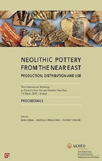 Neolithic Pottery from the Near East - Koç Üniversitesi Yayınları Kitap