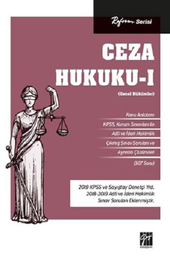 Reform Serisi Ceza Hukuku - I (Genel Hükümler) - Gazi Kitabevi - Sınav Kitapları Kitap