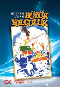 Büyük Yolculuk - Cumhuriyet Kitapları Kitap