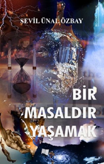 Bir Masaldır Yaşamak - Karina Yayınevi Kitap