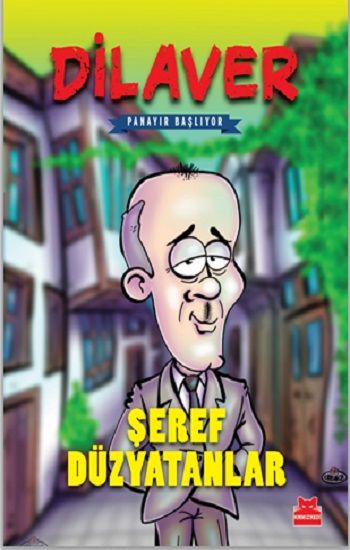 Dilaver -Panayır Başlıyor - Kırmızı Kedi Yayınevi Kitap