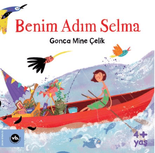 Benim Adım Selma - Vakıfbank Kültür Yayınları Kitap