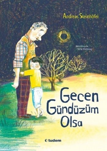 Gecen Gündüzüm Olsa - Tudem Yayınları Kitap