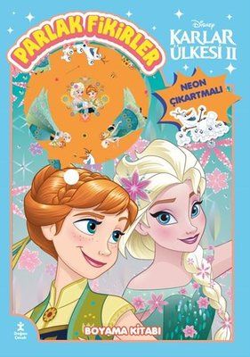 Karlar Ülkesi 2 - Parlak Fikirler Neon Çıkartmalı Boyama Kitabı - Doğan Çocuk Kitap