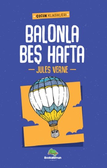 Balonla Beş Hafta - Bookalemun Yayınevi Kitap