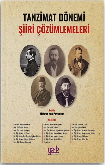 Tanzimat Dönemi Şiiri Çözümlemeleri - Yade Yayınları Kitap
