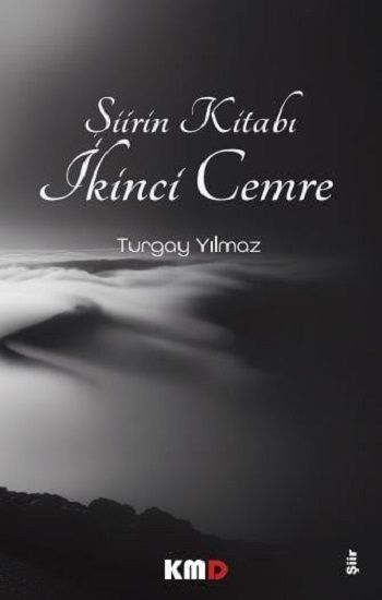 Şiirin Kitabı İkinci Cemre - KMD Yayınları Kitap