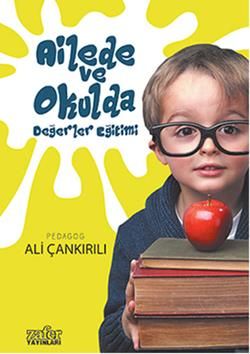 Ailede ve Okulda Değerler Eğitimi - Zafer Yayınları Kitap