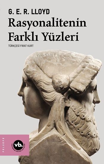 Rasyonalitenin Farklı Yüzleri - Vakıfbank Kültür Yayınları Kitap