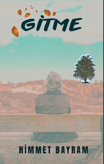 Gitme - Platanus Publishing Kitap