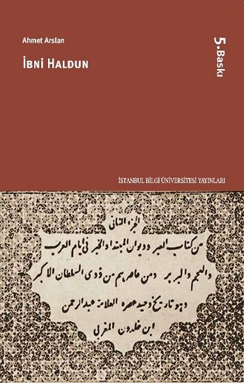 İbni Haldun - Bilgi Üniversitesi Yayınları Kitap