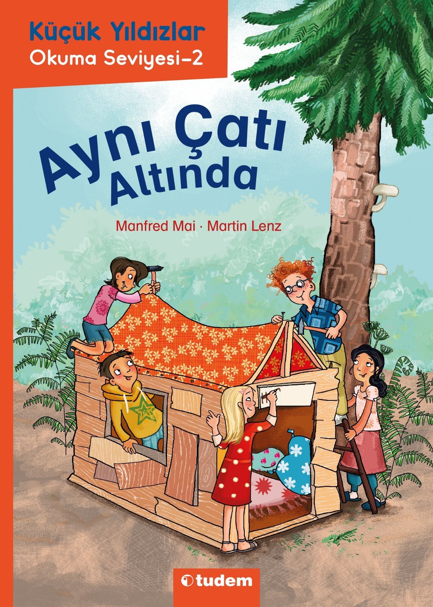 Aynı Çatı Altında - Küçük Yıldızlar - Tudem Yayınları Kitap