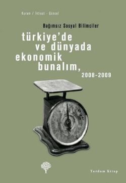 Türkiye’de ve Dünyada Ekonomik Bunalım 2008-2009 - Yordam Kitap Kitap