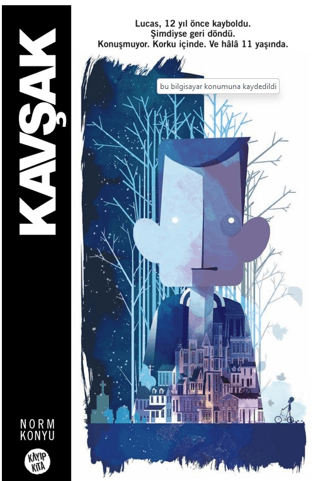Kavşak - Kayıp Kıta Yayınları Kitap