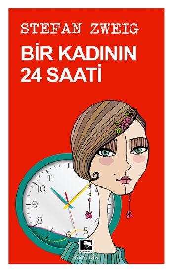Bir Kadının 24 Saati - Çınaraltı Yayınları Kitap