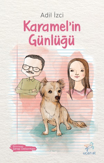 Karamel’in Günlüğü - Uçan At Kitap