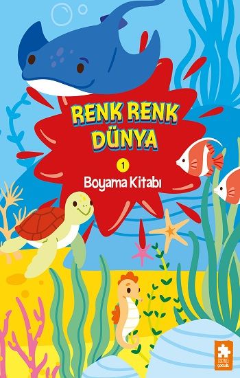 Renk Renk Dünya Boyama Kitabı - 1 - Eksik Parça Yayınları Kitap