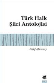 Türk Halk Şiiri Antolojisi - Ayrıntı Yayınları Kitap