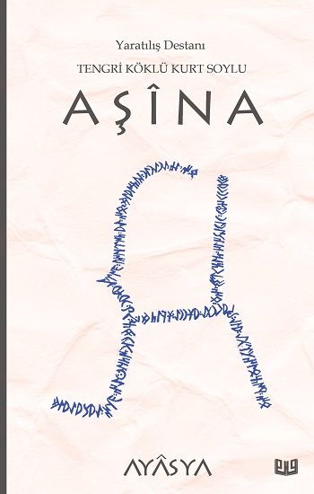 Aşina Destanı (3. Kitap) - Vaveyla Yayıncılık Kitap
