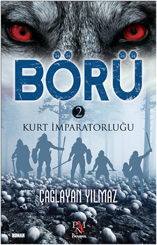 Börü 2 - Kurt İmparatorluğu - Panama Yayıncılık Kitap