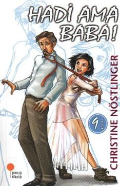 Hadi Ama Baba! - Günışığı Kitaplığı Kitap