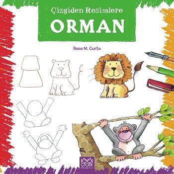 Çizgiden Resimlere - Orman - 1001 Çiçek Kitaplar Kitap