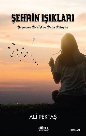 Şehrin Işıkları - Gülnar Yayınları Kitap