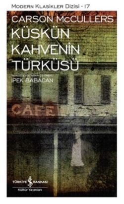 Küskün Kahvenin Türküsü - İş Bankası Kültür Yayınları Kitap