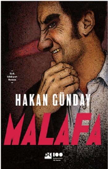Malafa - Hakan Günday, Roman Öykü Türkçe kitap kapağı