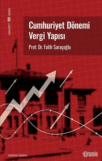 Cumhuriyet Dönemi Vergi Yapısı - Romanoku Yayınları Kitap