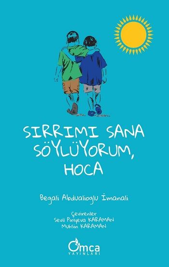 Sırrımı Sana Söylüyorum, Hoca - Omca Yayınları Kitap