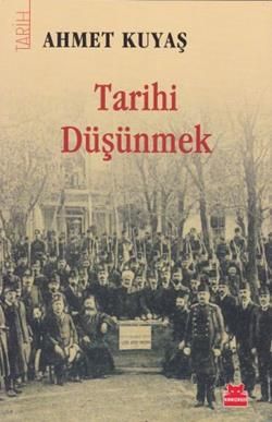 Tarihi Düşünmek - Kırmızı Kedi Yayınevi Kitap