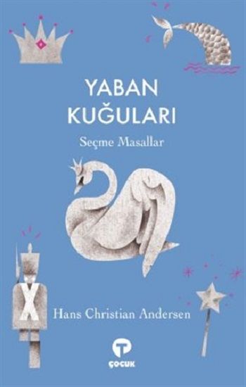 Yaban Kuğuları - Turkuvaz Kitap Kitap