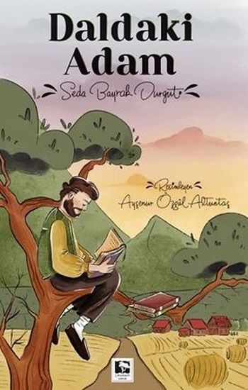 Daldaki Adam - Çınaraltı Yayınları Kitap