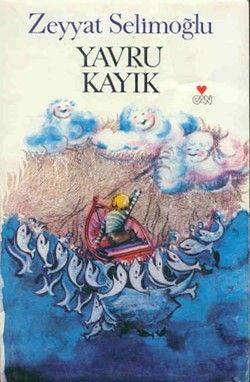 Yavru Kayık - Can Çocuk Yayınları Kitap