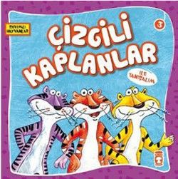 Çizgili Kaplanlar ile Tanışalım Türkçe çocuk kitabı kapağı