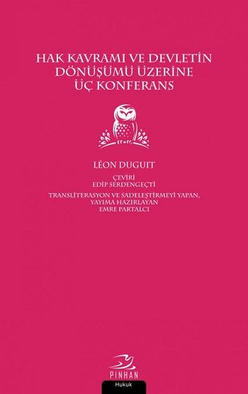 Hak Kavramı ve Devletin Dönüşümü Üzerine Üç Konferans - Pinhan Yayıncılık Kitap