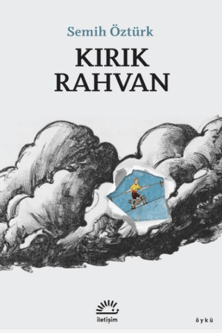 Kırık Rahvan - İletişim Yayınları Kitap
